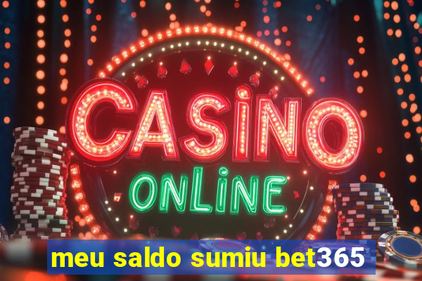 meu saldo sumiu bet365